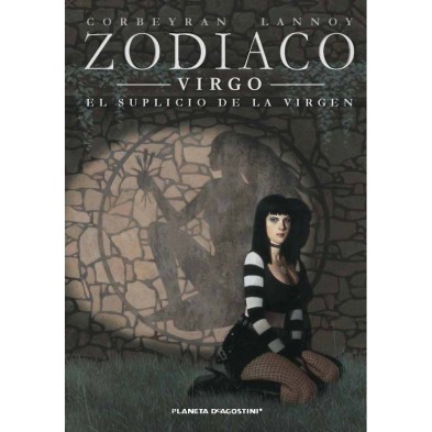 Zodíaco nº 06 Virgo. El suplicio de la virgen Zodíaco nº 06 Virgo. El suplicio de la virgen
