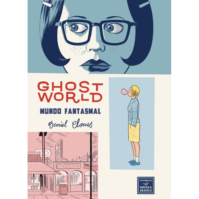 MUNDO FANTASMAL. GHOST WORLD NUEVA EDICIÓN