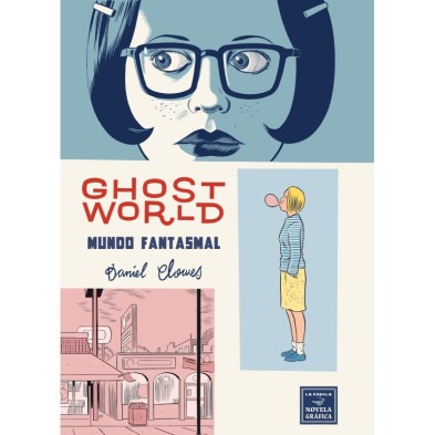 MUNDO FANTASMAL. GHOST WORLD NUEVA EDICIÓN