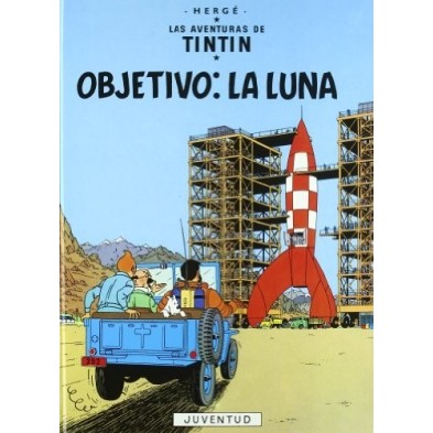 Las aventuras de Tintín 16. Objetivo : la Luna