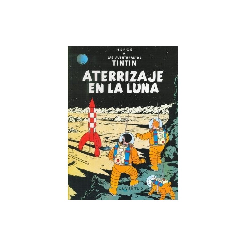 Las aventuras de Tintín 17. Aterrizaje en la Luna