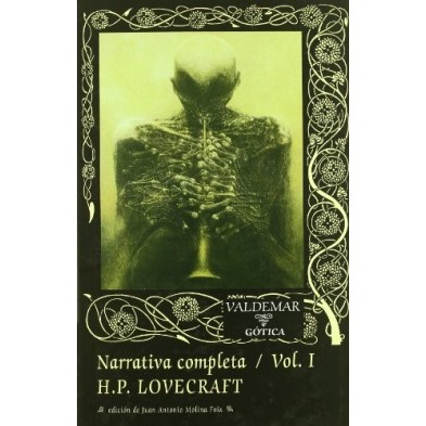 H.P. Lovecraft. Narrativa completa / Vol.I