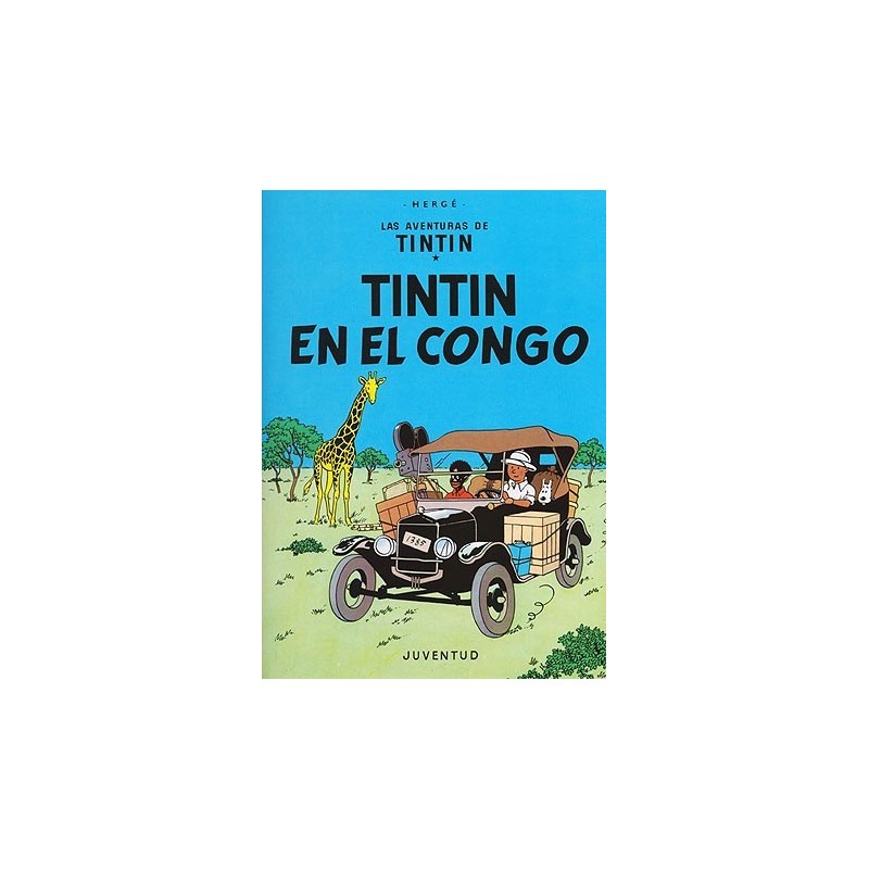 Las aventuras de Tintín 02. Tintín en el Congo