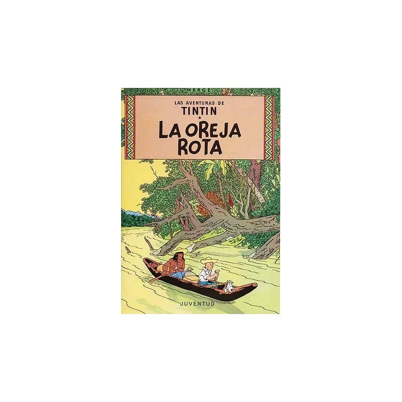 Las aventuras de Tintín 06. La oreja rota