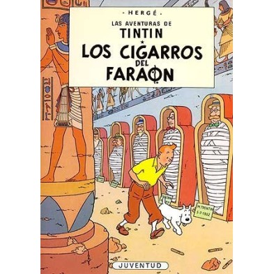 Las aventuras de Tintin 04. Los cigarros del faraón