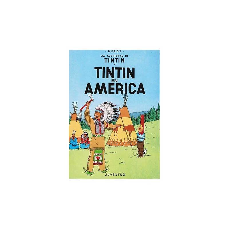 Las aventuras de Tintín 03. Tintín en América