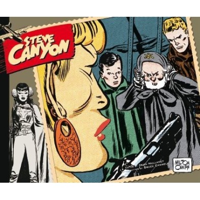 STEVE CANYON 03 - 1949: PASAPORTE A LA AVENTURA