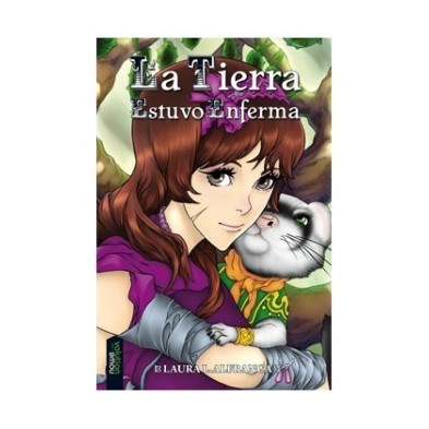 LA TIERRA ESTUVO ENFERMA