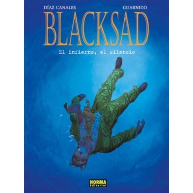 BLACKSAD 04. EL INFIERNO,EL SILENCIO