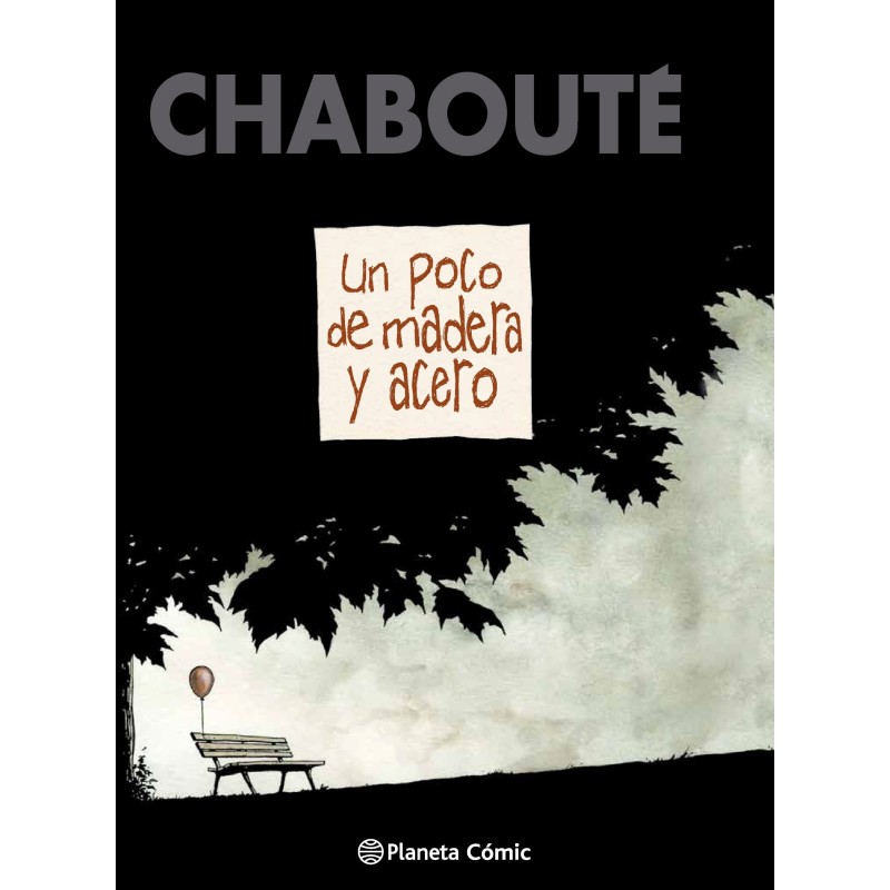 Un poco de madera y acero