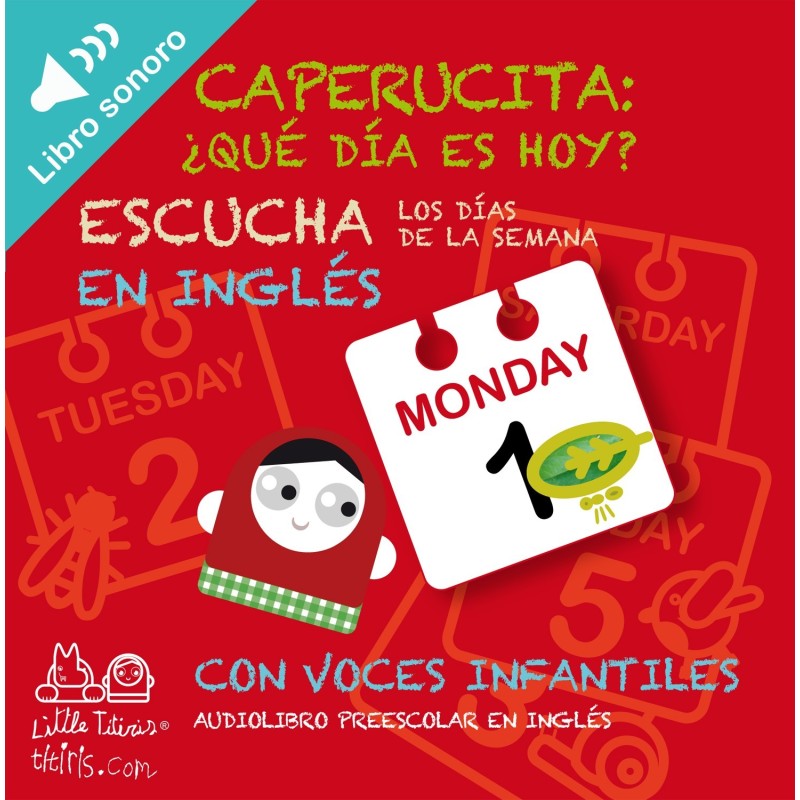 APRENDE LOS DÍAS DE LA SEMANA EN INGLÉS CON CAPERUCITA