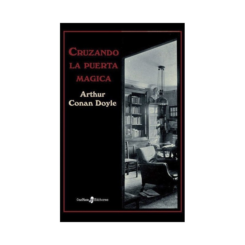 CRUZANDO LA PUERTA MÁGICA