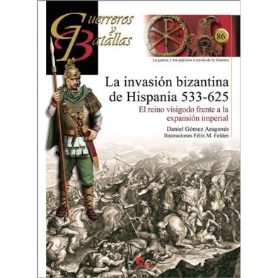 GB86 La invasión bizantina de Hispania 533-625