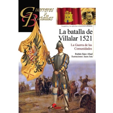 GB104 La batalla de Villalar 1521