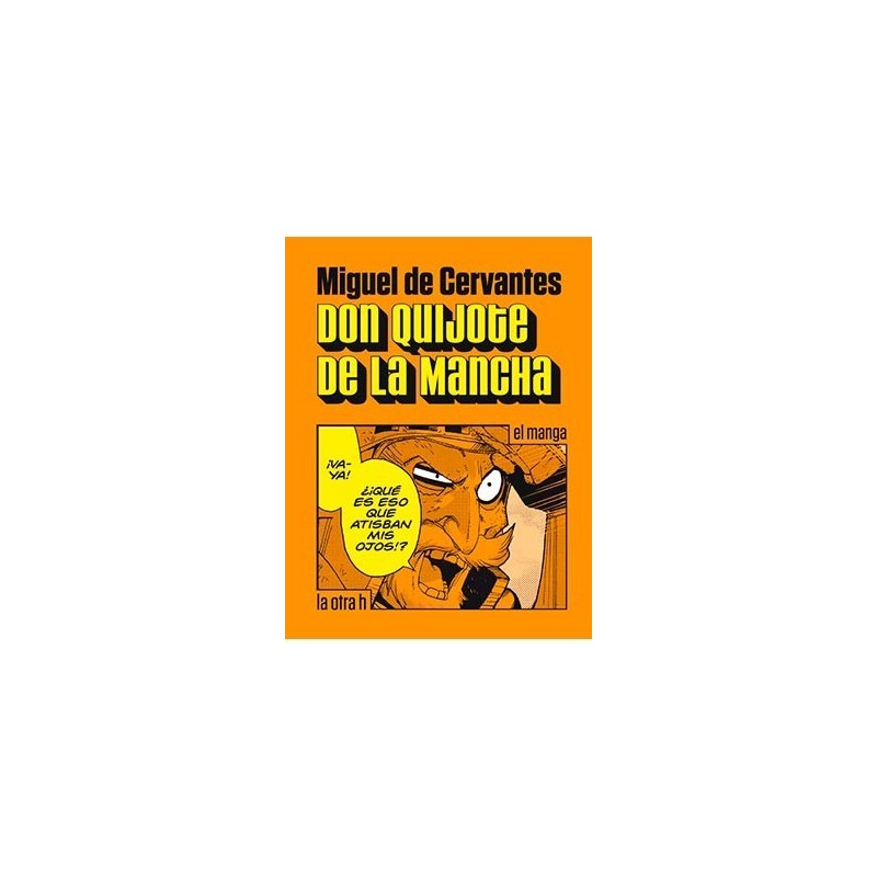 DON QUIJOTE DE LA MANCHA (Manga)