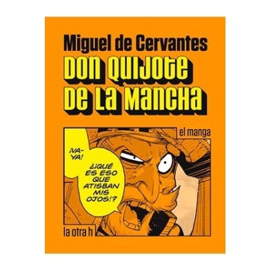 DON QUIJOTE DE LA MANCHA (Manga)