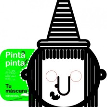 PINTA PINTA. TU MÁSCARA. INTRÉPIDAS