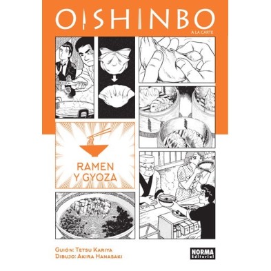 OISHINBO. A LA CARTE 3. Ramen y Gyoza