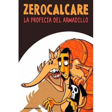 La profecía del armadillo