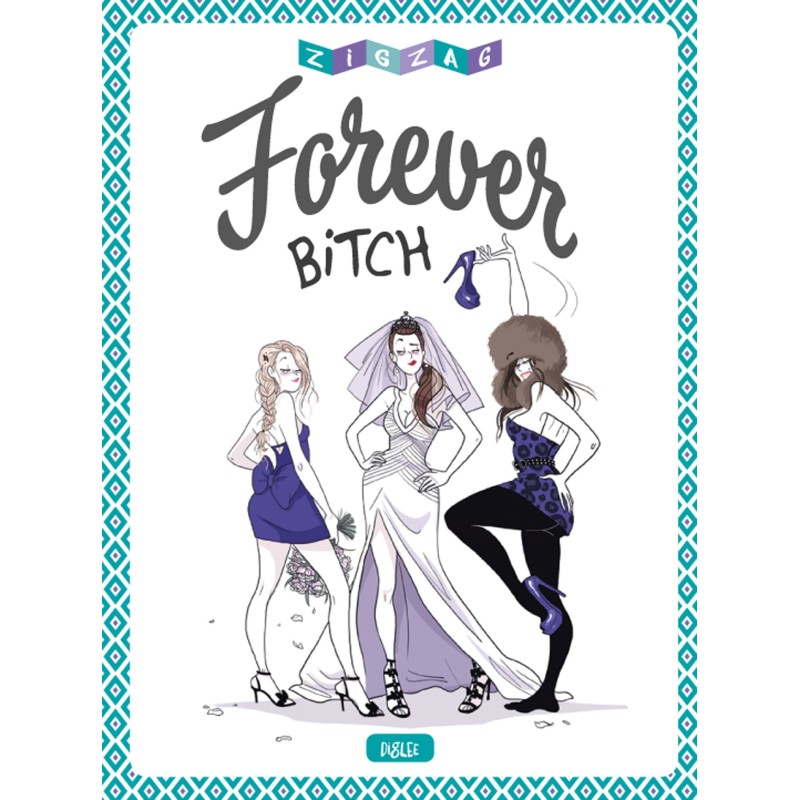 Forever Bitch