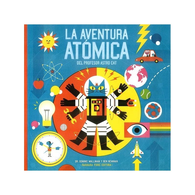 AVENTURA ATOMICA DEL PROFESOR ASTRO CAT