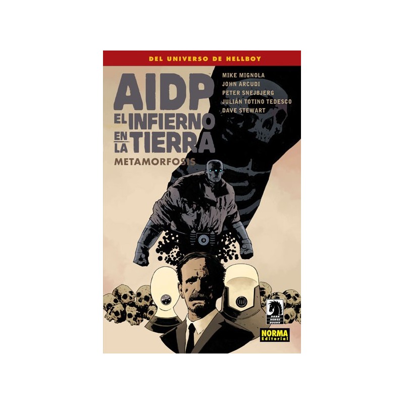 AIDP 29. EL INFIERNO EN LA TIERRA 12: METAMORFOSIS