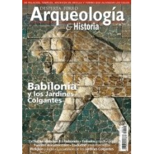 Desperta Ferro Arqueología e Historia nº 10: Babilonia y los Jardines Colgantes