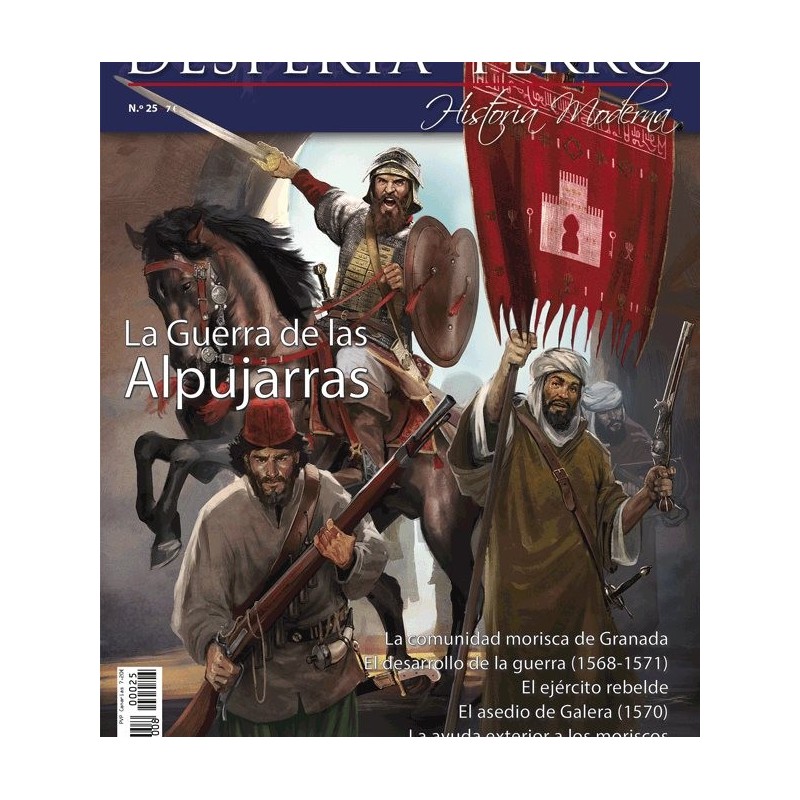 Desperta Ferro Moderna nº 25: La Guerra de las Alpujarras