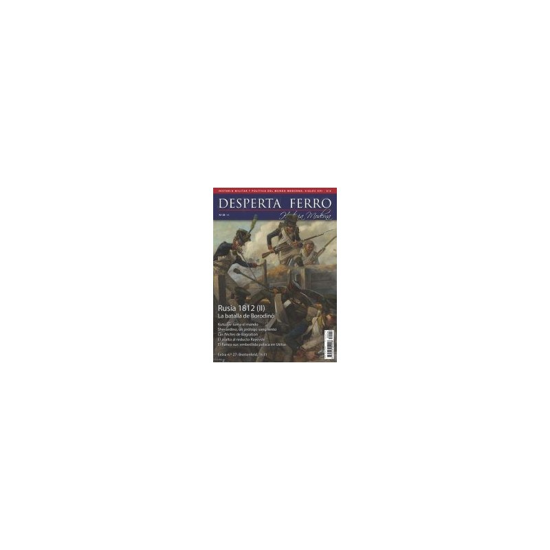 Desperta Ferro Moderna nº 26: Rusia 1812 (II). La batalla de Borodinó