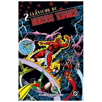 Clásicos DC: Nuevos Titanes Nº 02