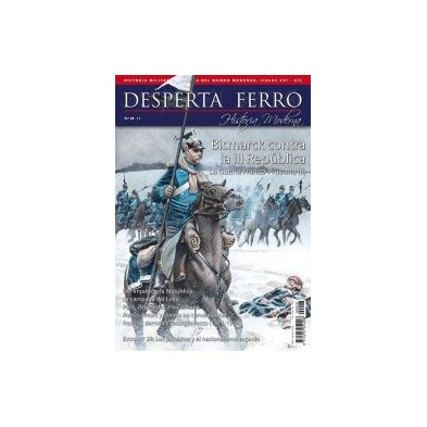 Desperta Ferro Moderna nº 28: La Guerra Franco-Prusiana (II). Bismarck contra la III República