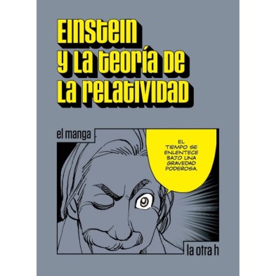 EINSTEIN Y LA TEORÍA DE LA RELATIVIDAD