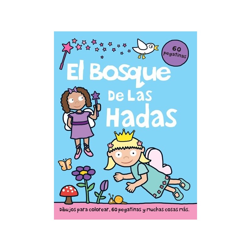 EL BOSQUE DE LAS HADAS