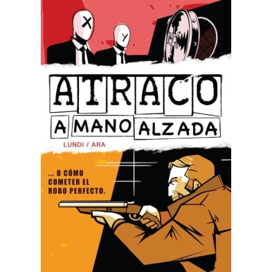 ATRACO A MANO ALZADA