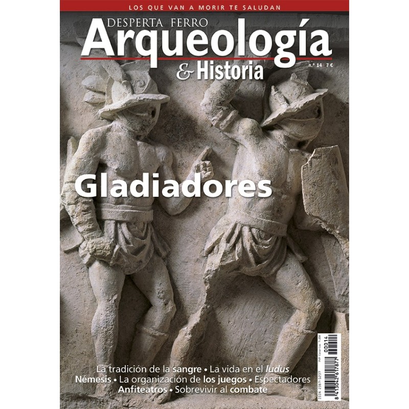 Desperta Ferro Arqueología e Historia nº 14: Gladiadores