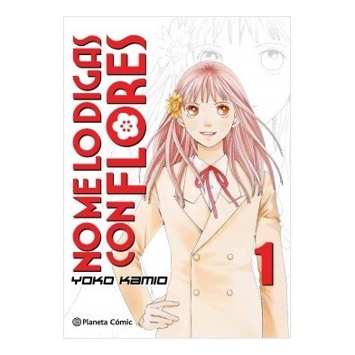No me lo digas con flores nº 01/20 (Nueva edición)