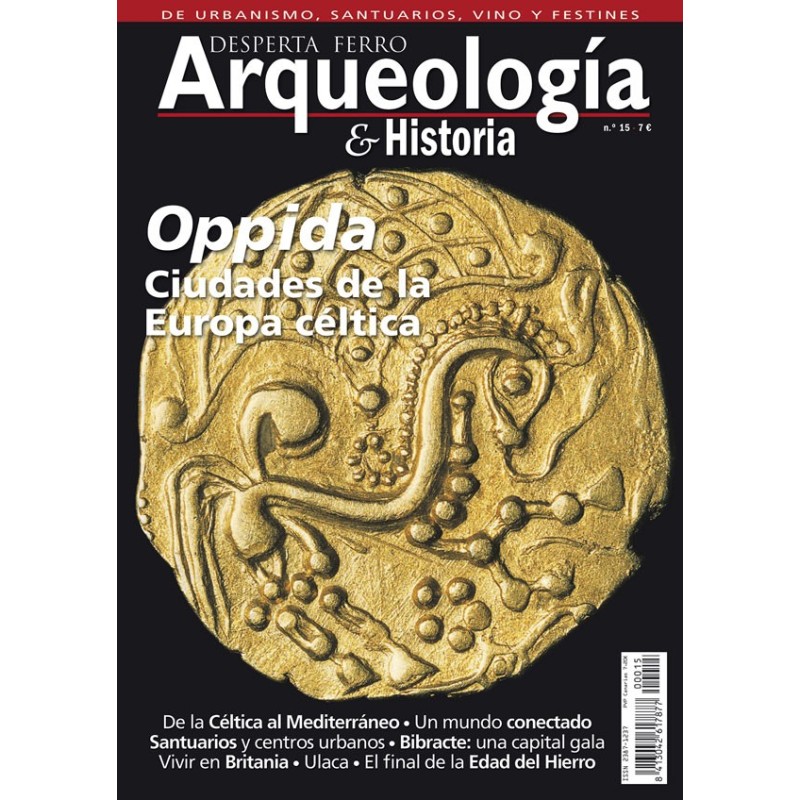 Desperta Ferro Arqueología e Historia nº 15: Oppida. Ciudades de la Europa céltica
