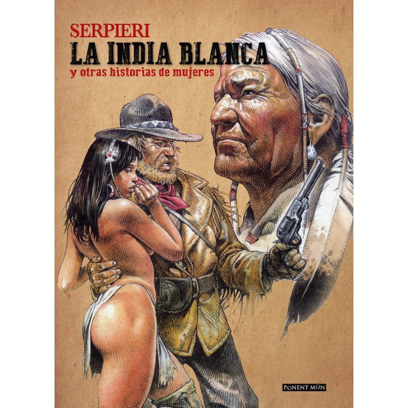 LA INDIA BLANCA Y OTRAS HISTORIAS DE MUJERES