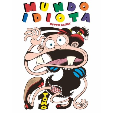 MUNDO IDIOTA. TOMO 1 