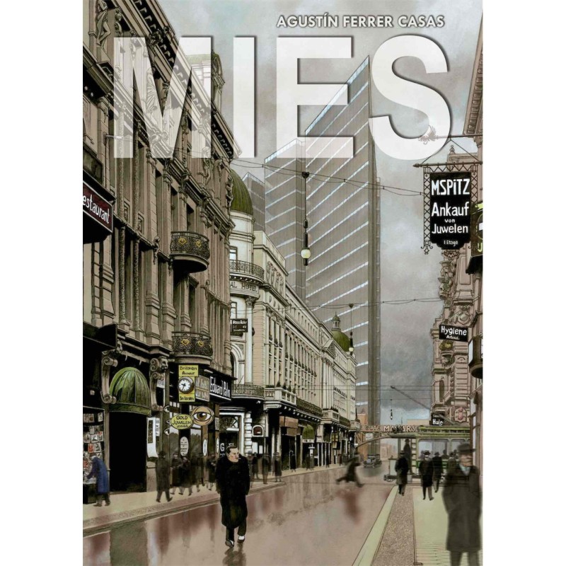 MIES VAN DER ROHE. LUCES Y SOMBRAS DE UN ARQUITECTO GENIAL