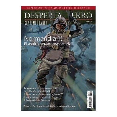 Desperta Ferro Contemporánea nº 33: Normandía (I). El asalto aerotransportado