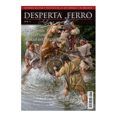 Desperta Ferro Antigua y Medieval nº 53: La segunda guerra púnica (I). Aníbal en Hispania