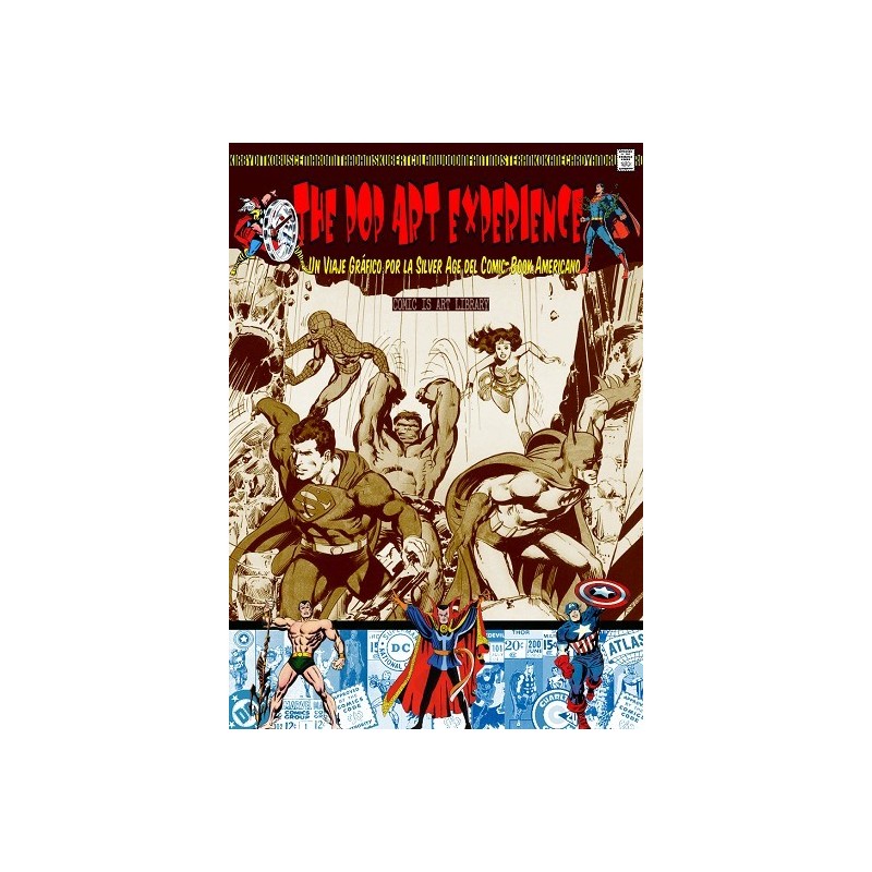 THE POP ART EXPERIENCE (COMIC IS ART)