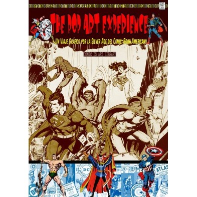 THE POP ART EXPERIENCE (COMIC IS ART)