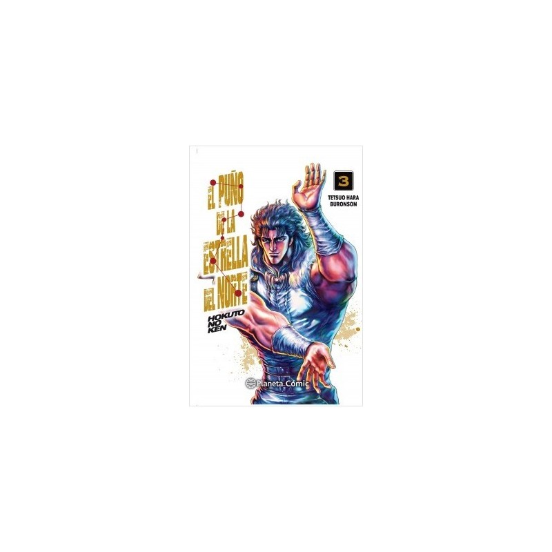 El puño de la Estrella del Norte (Hokuto No Ken) nº 03/18