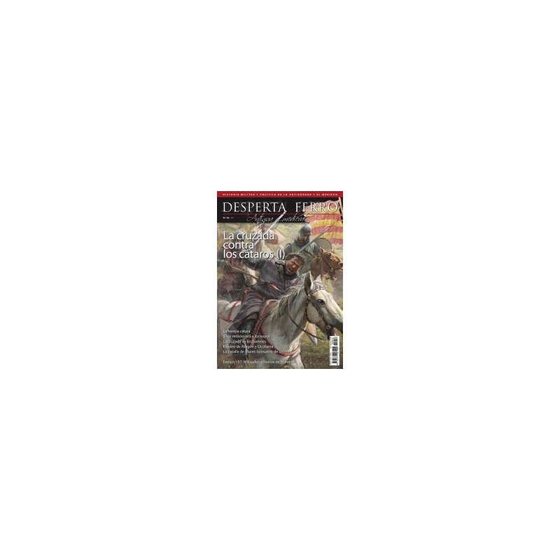 Desperta Ferro Antigua y Medieval nº 56: La cruzada contra los cátaros (I) 1209-1215