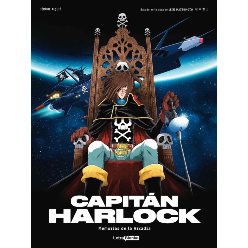 CAPITÁN HARLOCK: MEMORIAS DE LA ARCADIA 01 DE 03