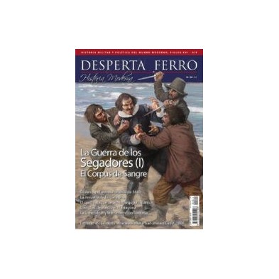 Desperta Ferro Historia Moderna nº 44: La Guerra de los Segadores (I) El Corpus de Sangre
