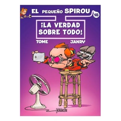 EL PEQUEÑO SPIROU 18. ¡LA VERDAD SOBRE TODO!