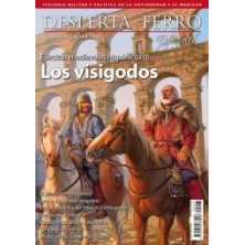 Desperta Ferro Especiales nº 23: Ejércitos medievales hispánicos (I). Los visigodos
